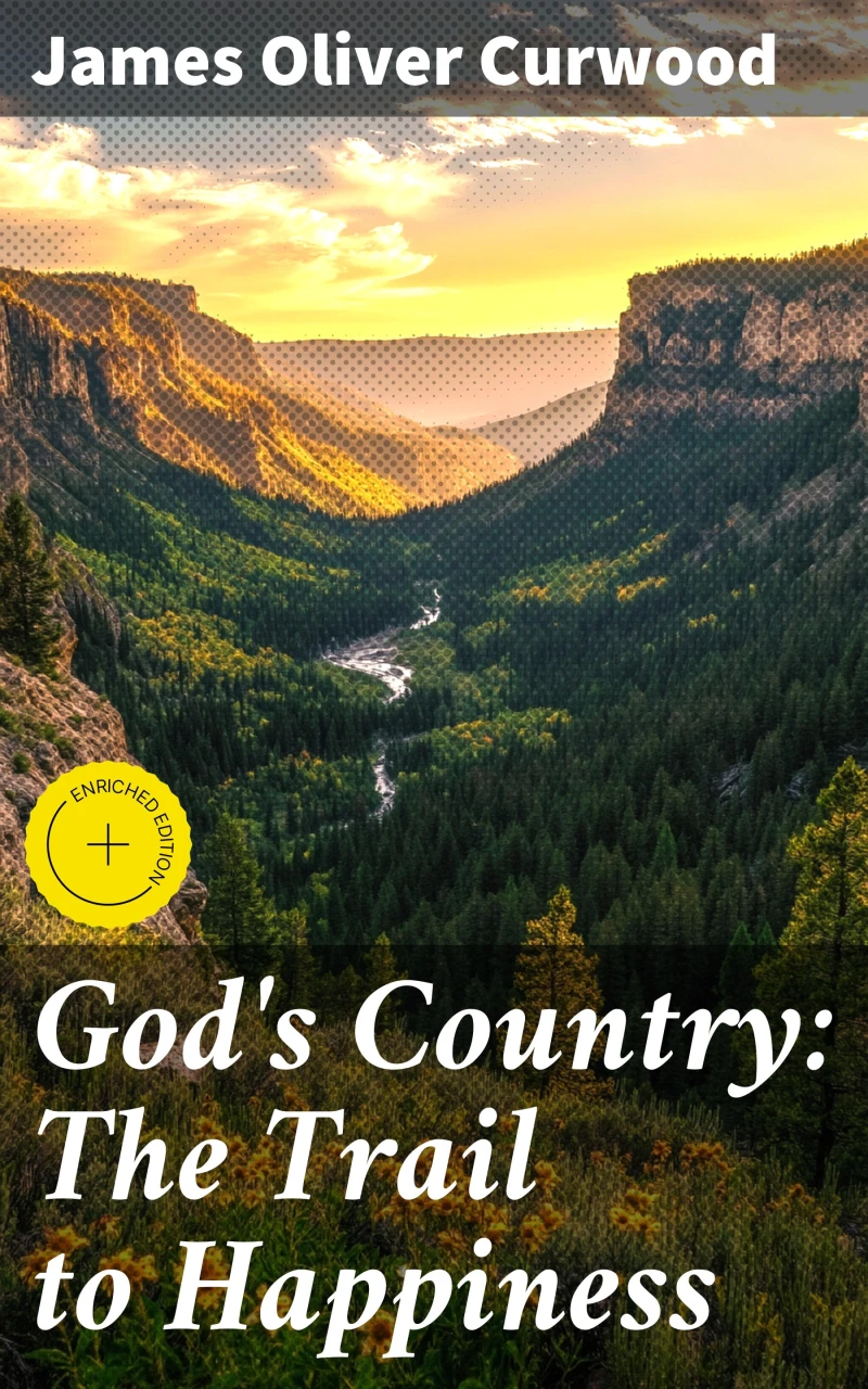 Portada: God's Country: The Trail to Happiness