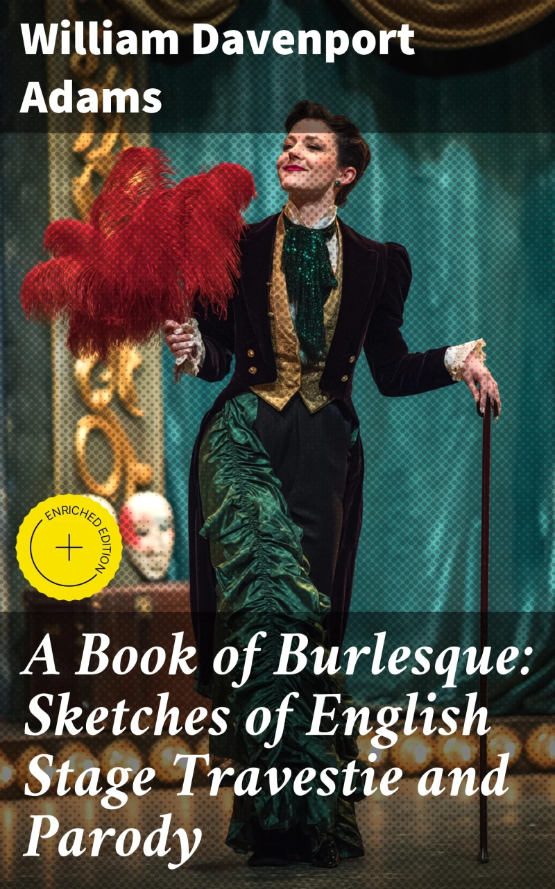 Portada: A Book of Burlesque: Sketches of English Stage Travestie and Parody