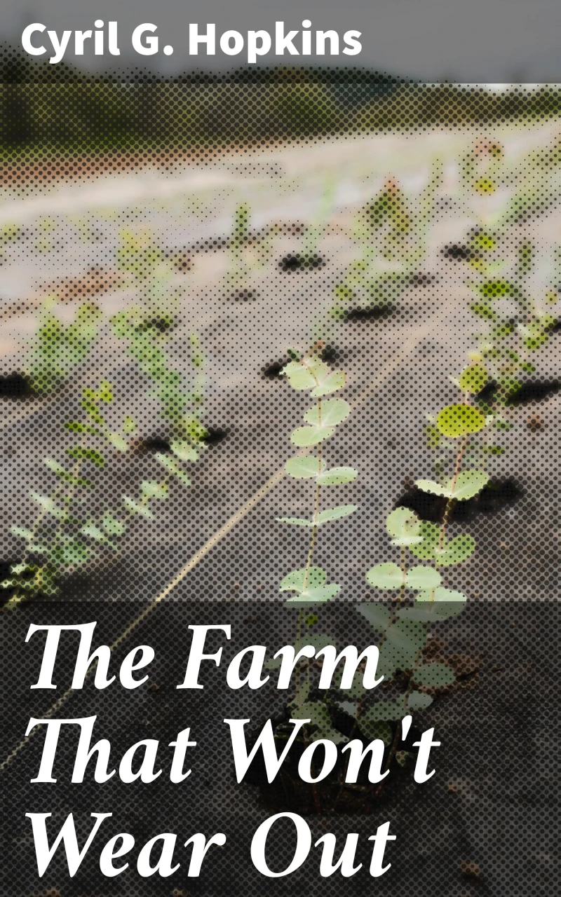 Portada: The Farm That Won't Wear Out