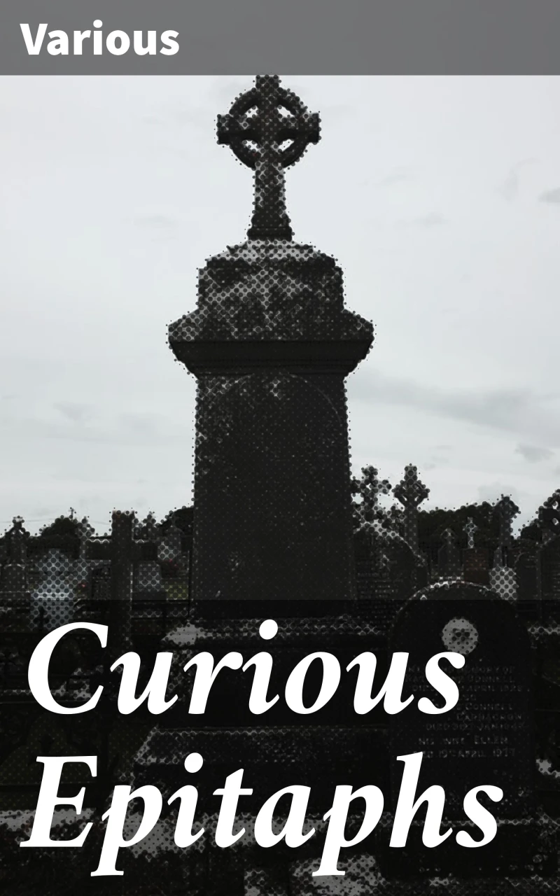 Portada: Curious Epitaphs