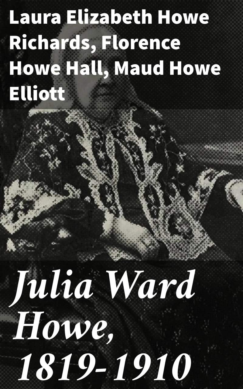 Portada: Julia Ward Howe, 1819-1910
