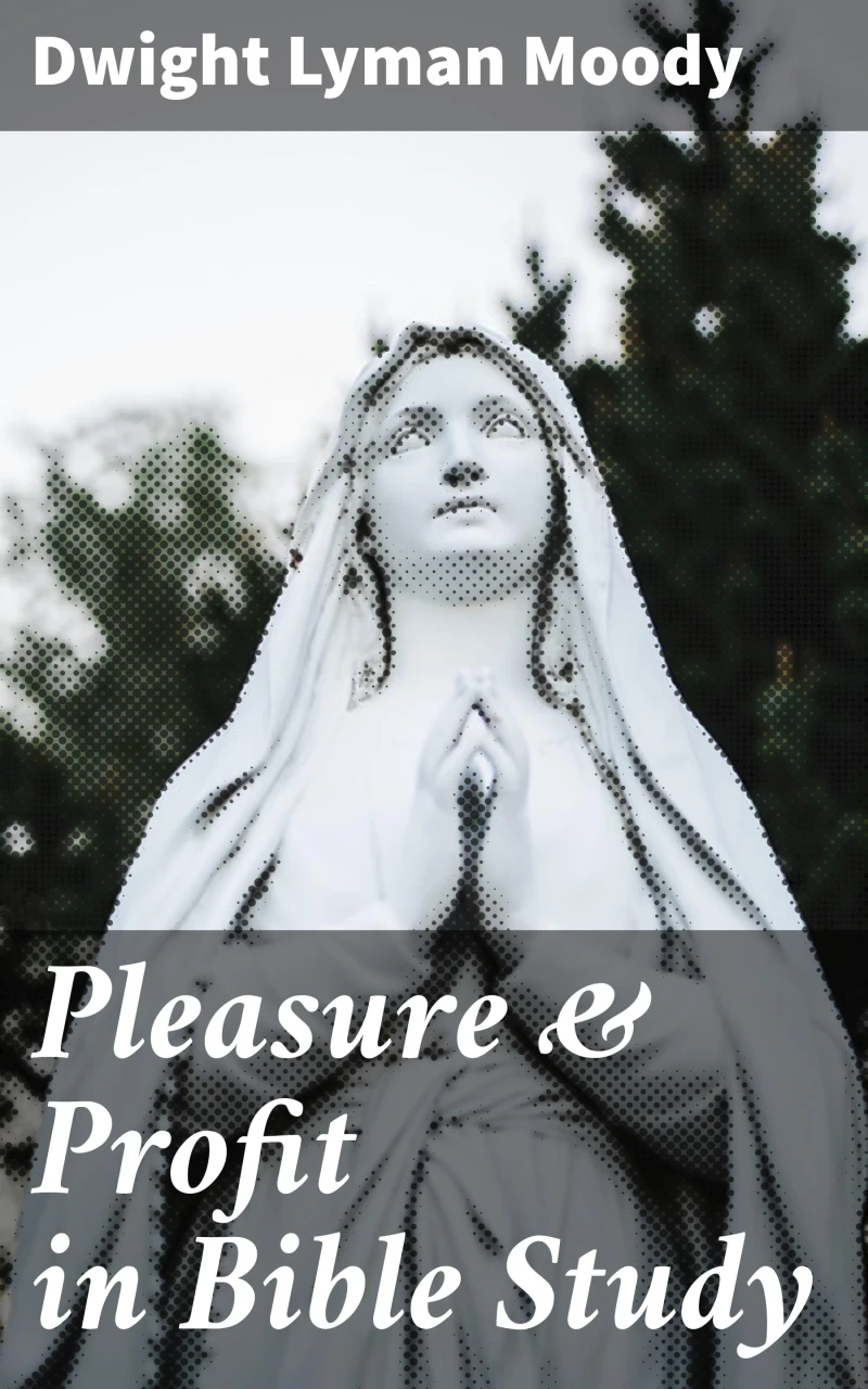 Portada: Pleasure & Profit in Bible Study