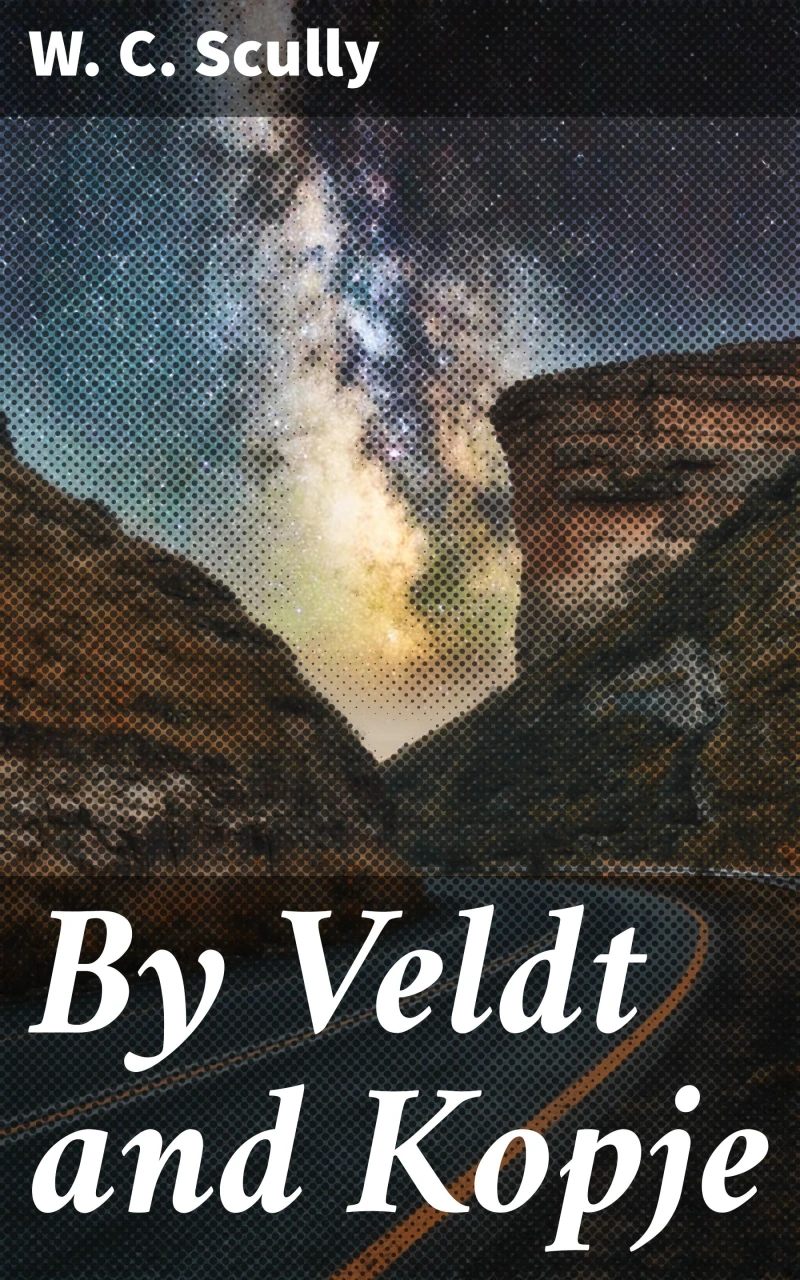 Portada: By Veldt and Kopje