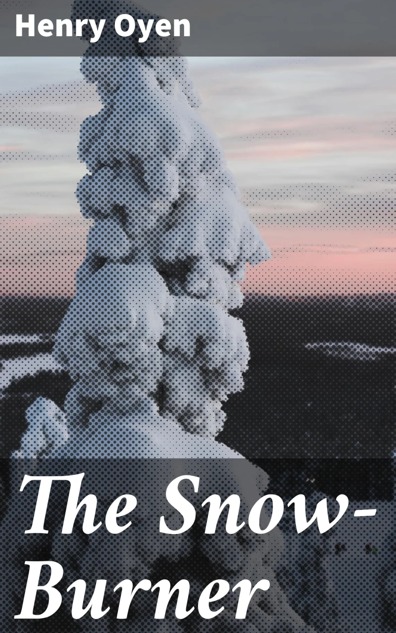 Portada: The Snow-Burner