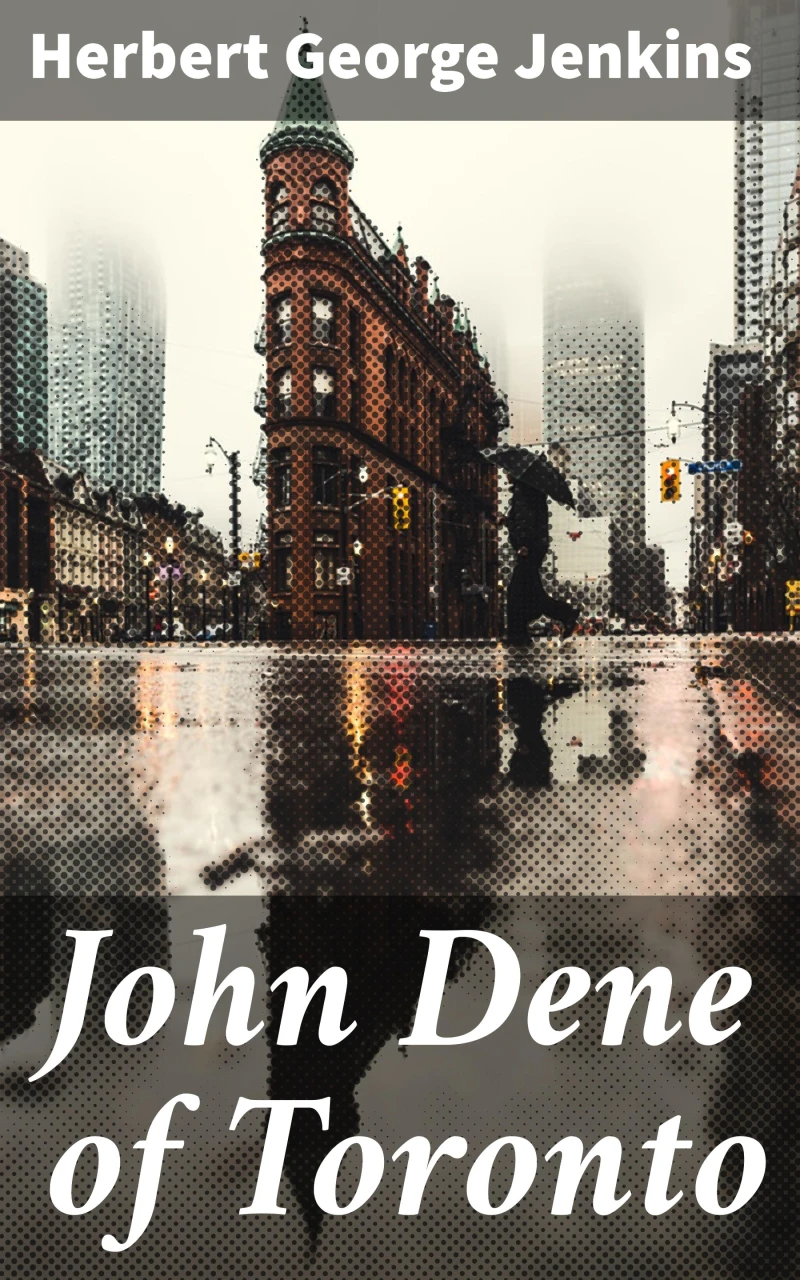 Portada: John Dene of Toronto