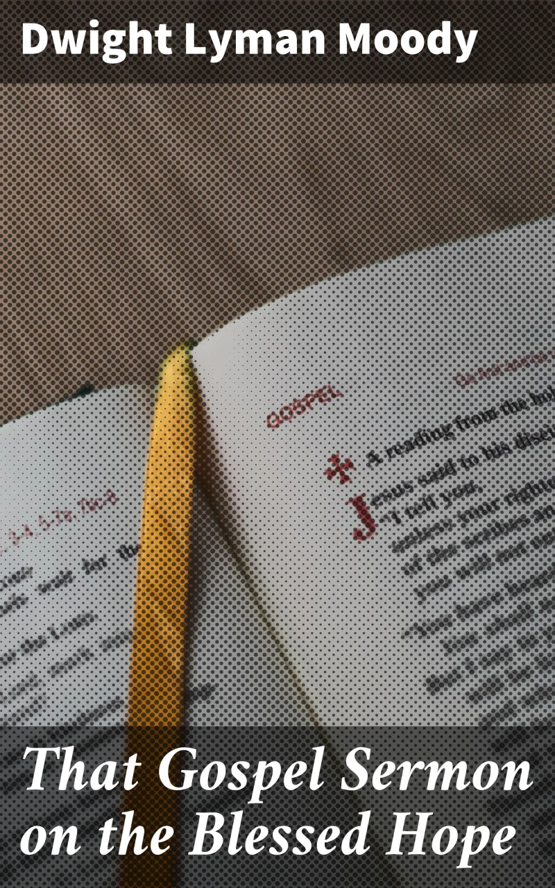 Portada: That Gospel Sermon on the Blessed Hope