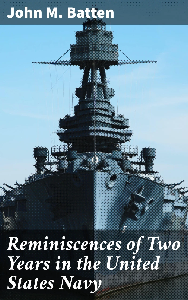 Portada: Reminiscences of Two Years in the United States Navy