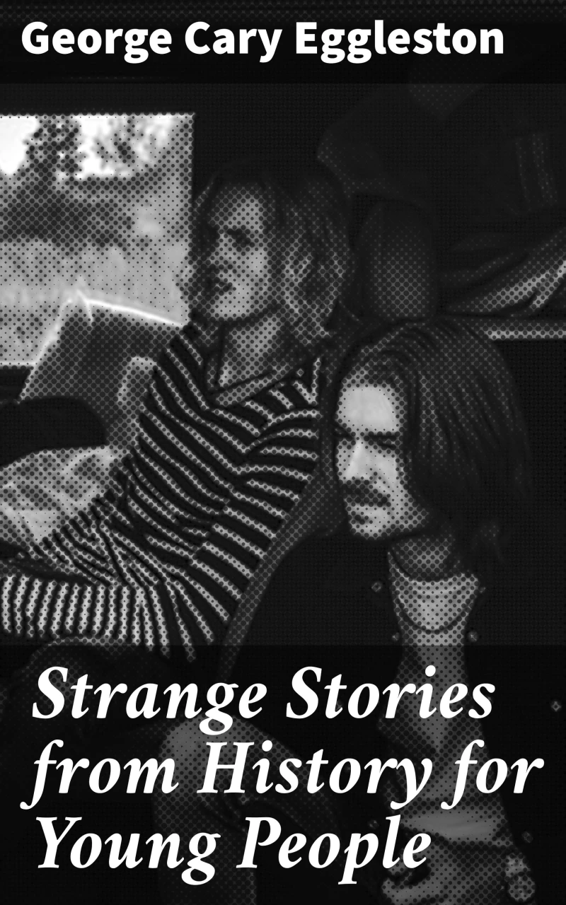 Portada: Strange Stories from History for Young People