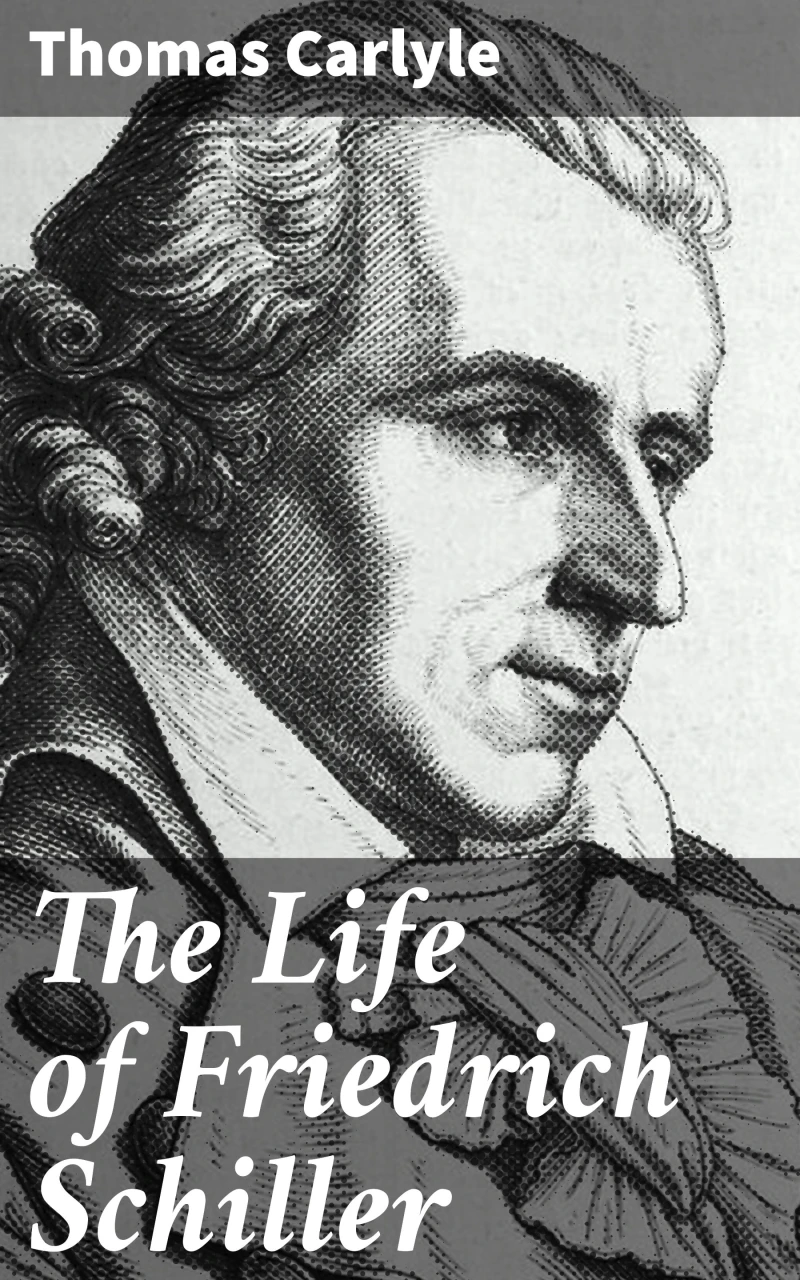 Portada: The Life of Friedrich Schiller