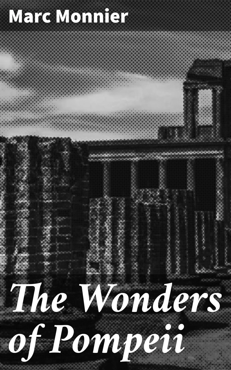 Portada: The Wonders of Pompeii