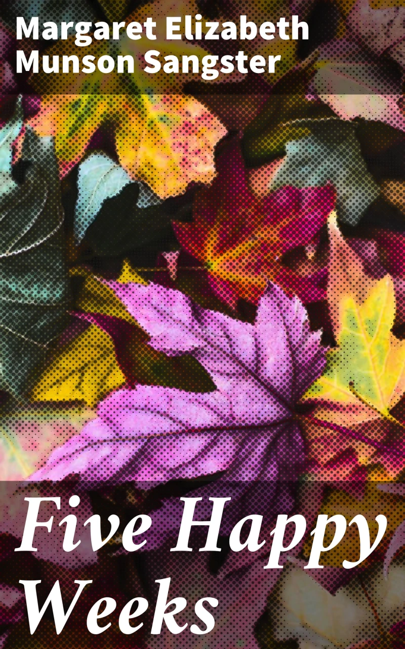 Portada: Five Happy Weeks