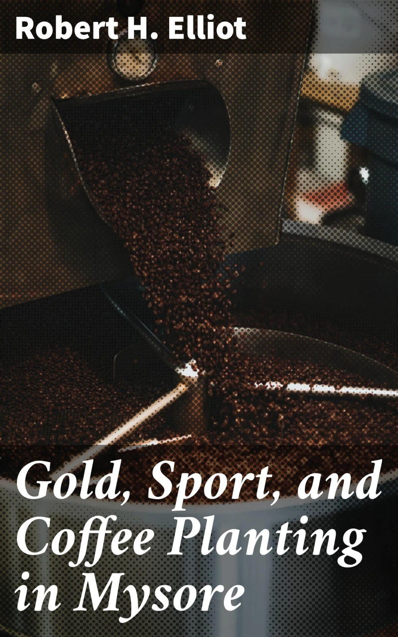 Portada: Gold, Sport, and Coffee Planting in Mysore