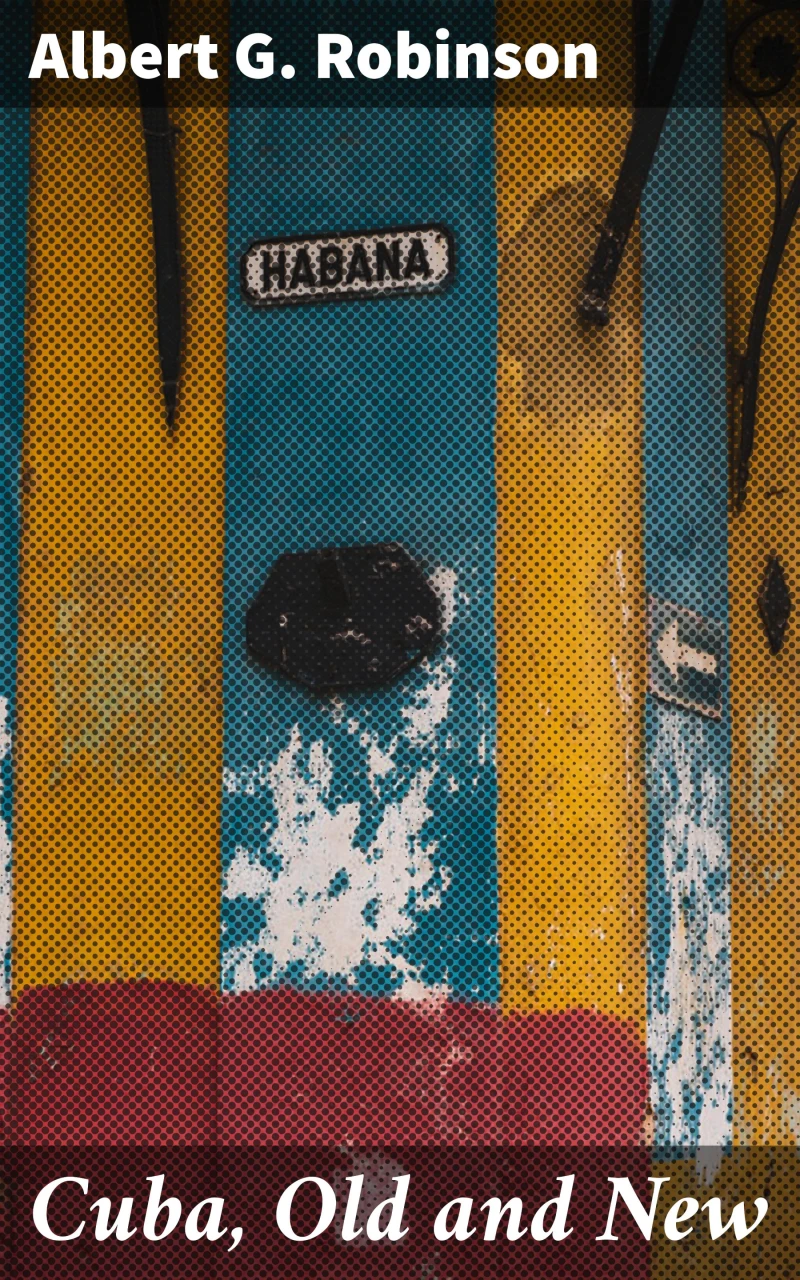 Portada: Cuba, Old and New