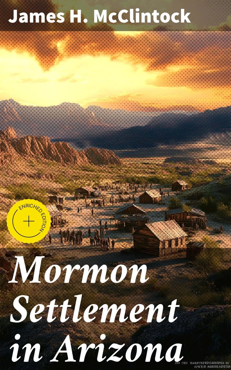Portada: Mormon Settlement in Arizona