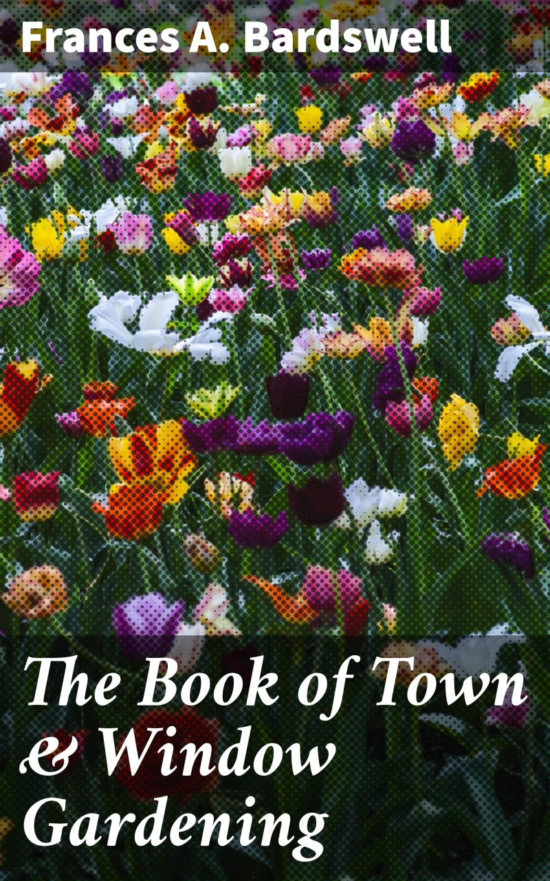 Portada: The Book of Town & Window Gardening