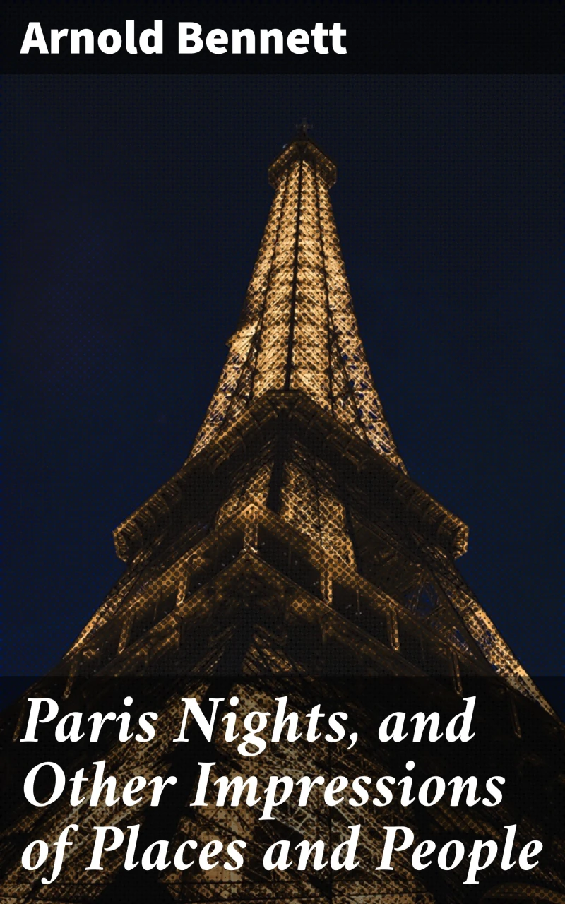 Portada: Paris Nights, and Other Impressions of Places and People