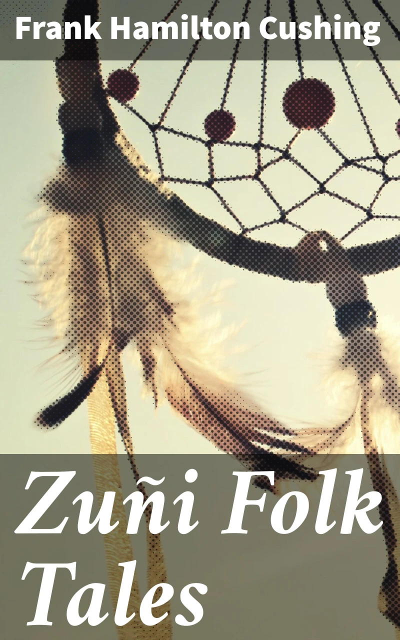 Portada: Zuñi Folk Tales