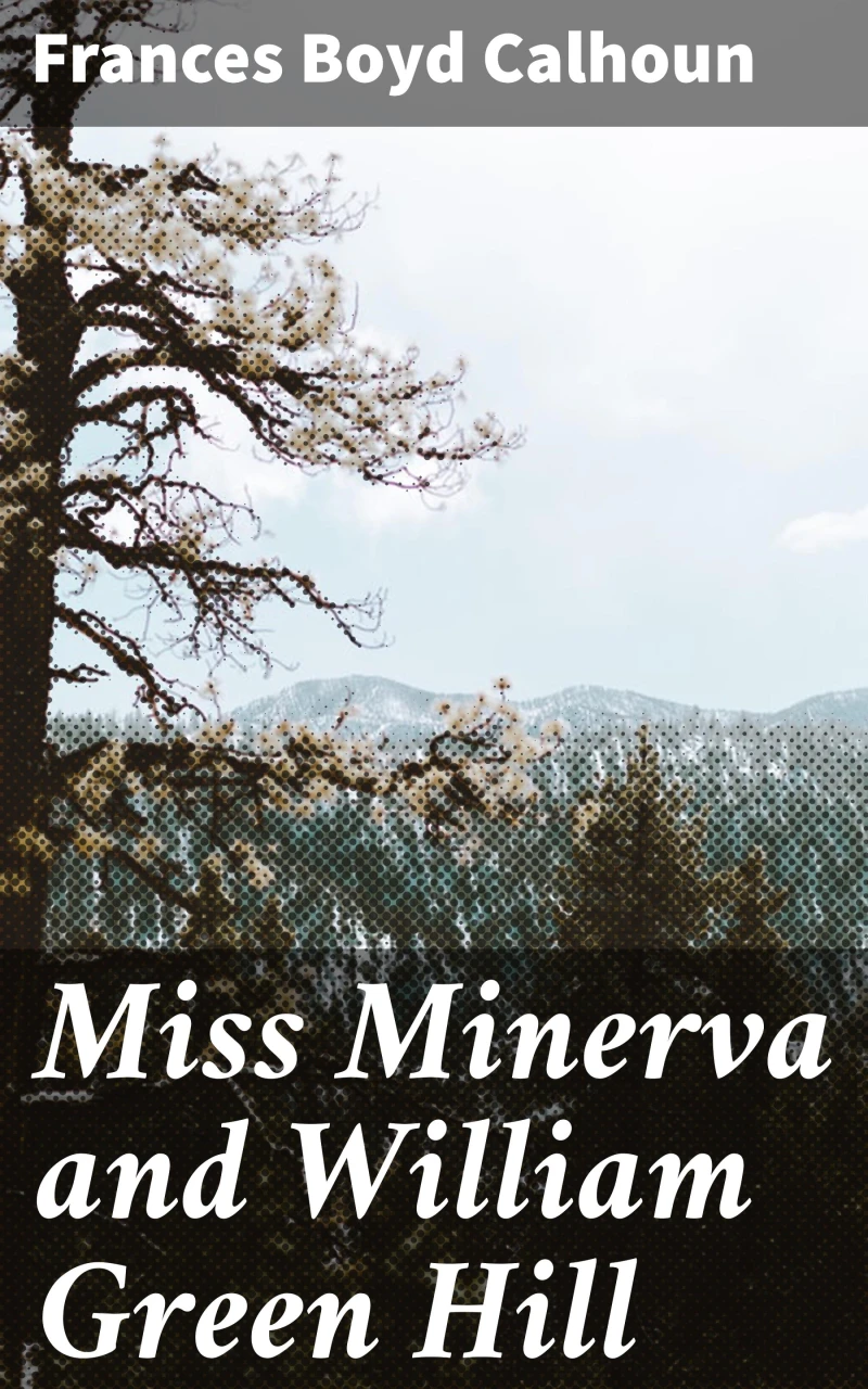 Portada: Miss Minerva and William Green Hill