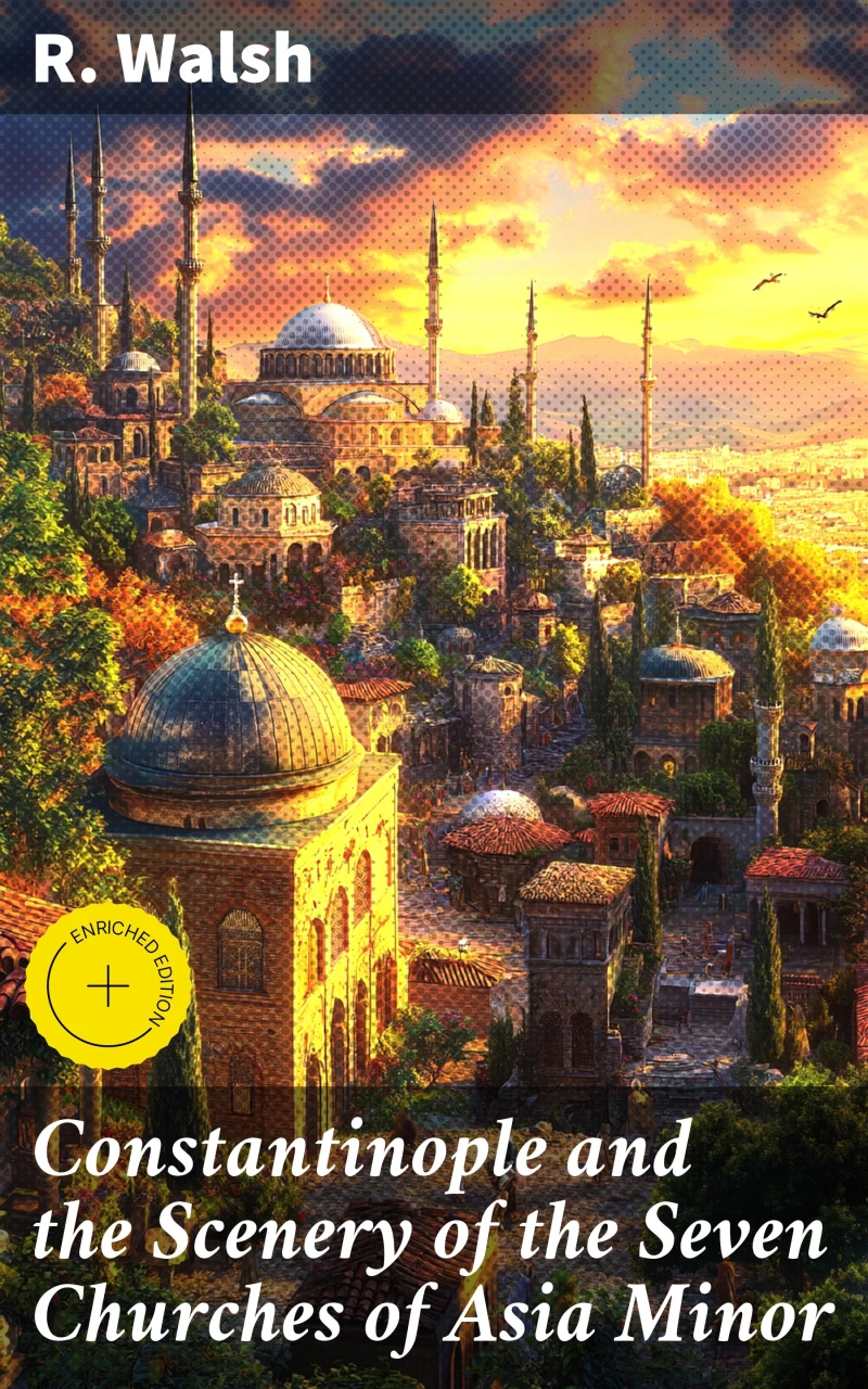 Portada: Constantinople and the Scenery of the Seven Churches of Asia Minor