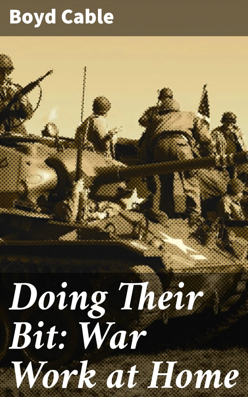 Portada: Doing Their Bit: War Work at Home