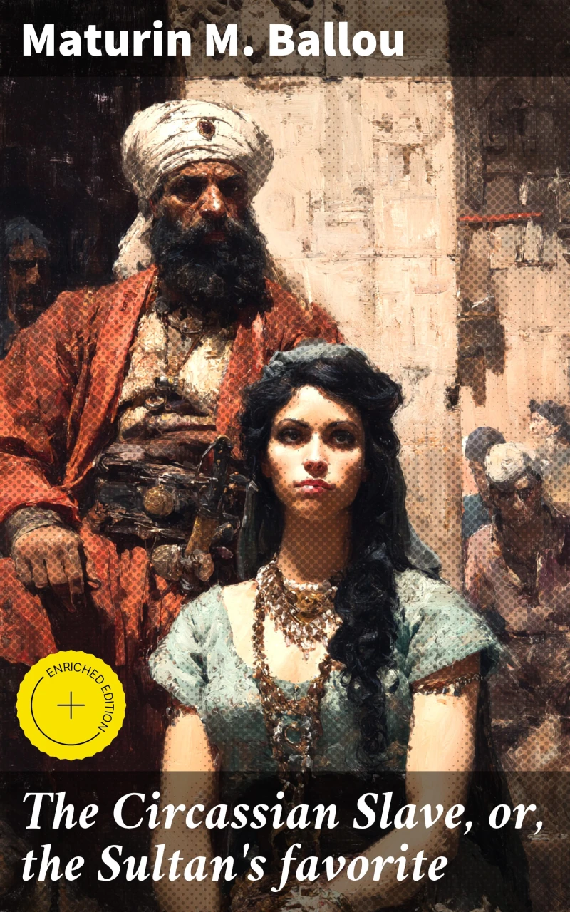 Portada: The Circassian Slave, or, the Sultan's favorite