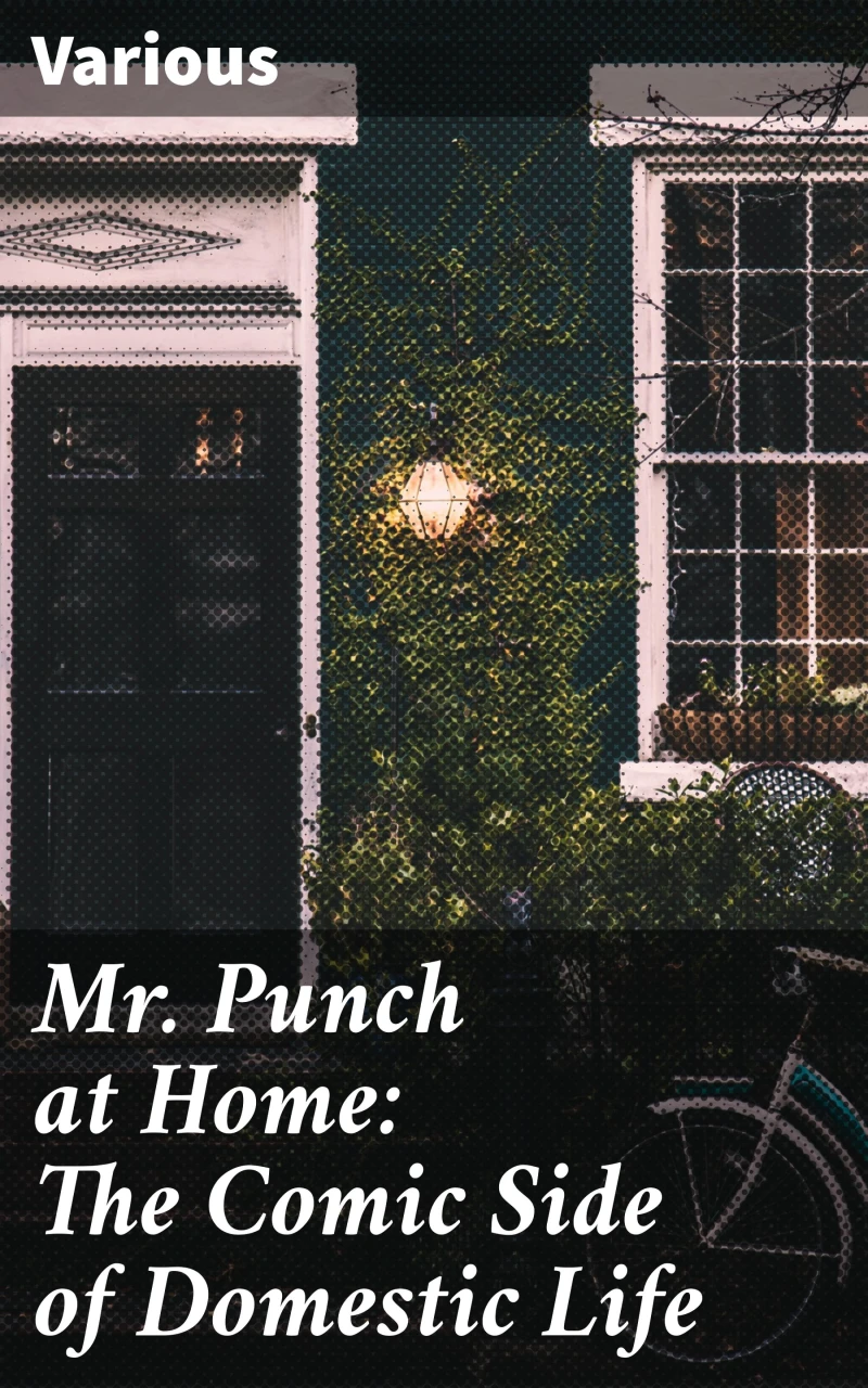 Portada: Mr. Punch at Home: The Comic Side of Domestic Life
