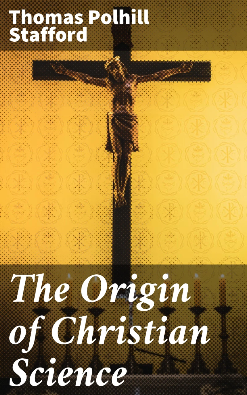 Portada: The Origin of Christian Science