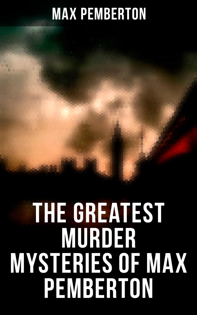 Portada: The Greatest Murder Mysteries of Max Pemberton