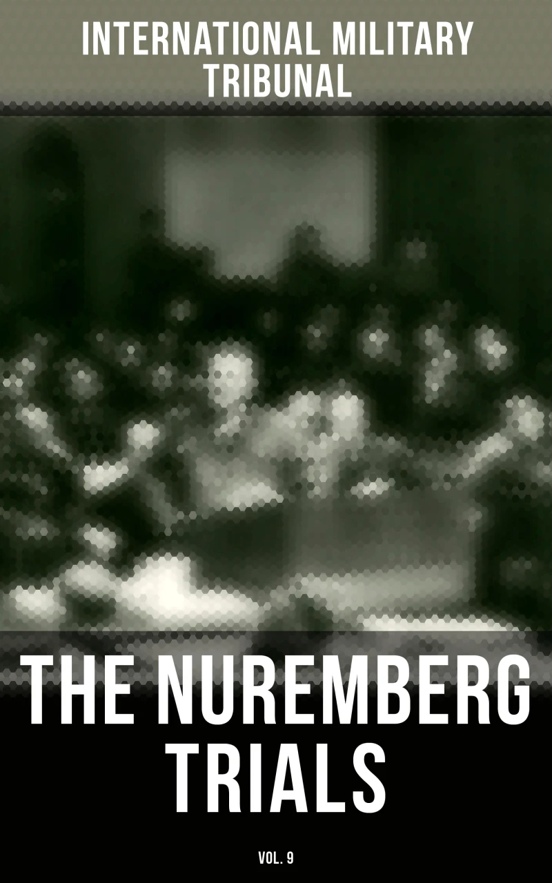 Portada: The Nuremberg Trials (Vol.9)