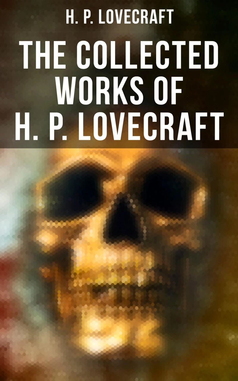 Portada: The Collected Works of H. P. Lovecraft