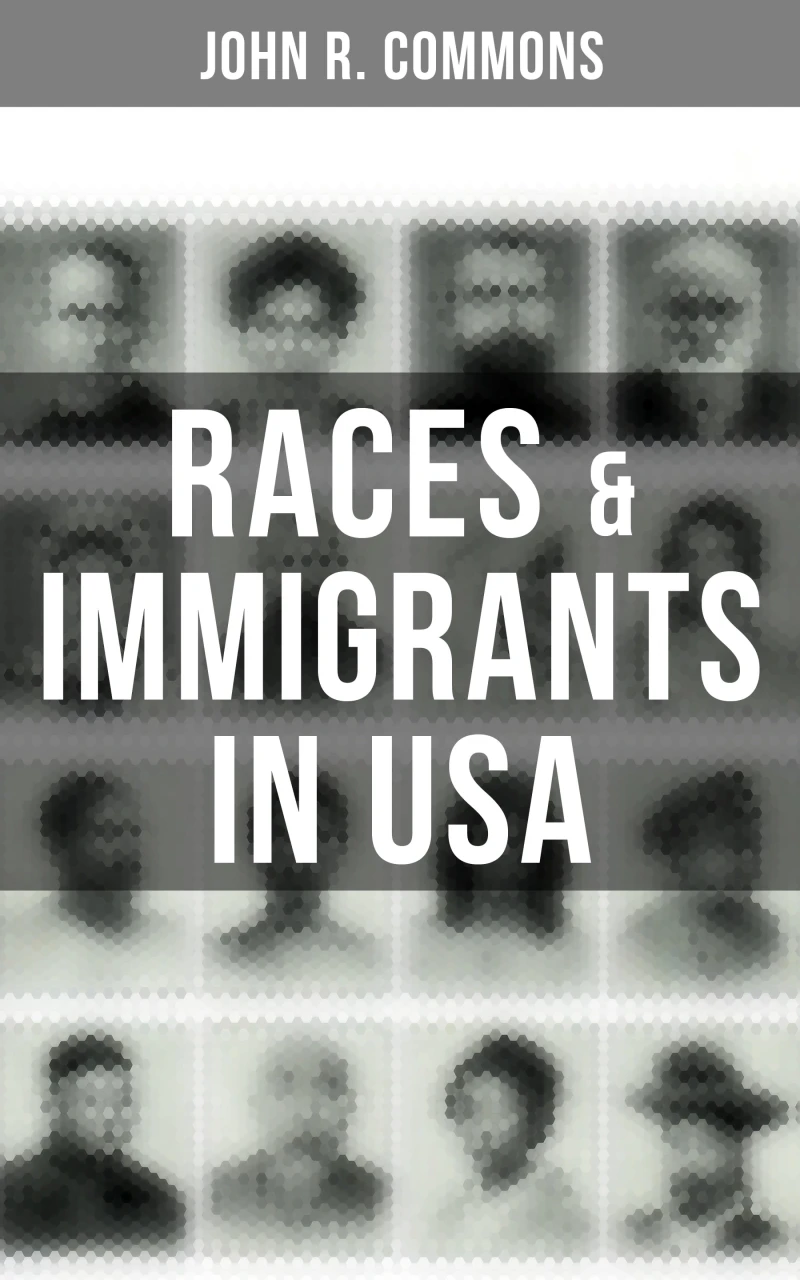 Portada: Races & Immigrants in USA