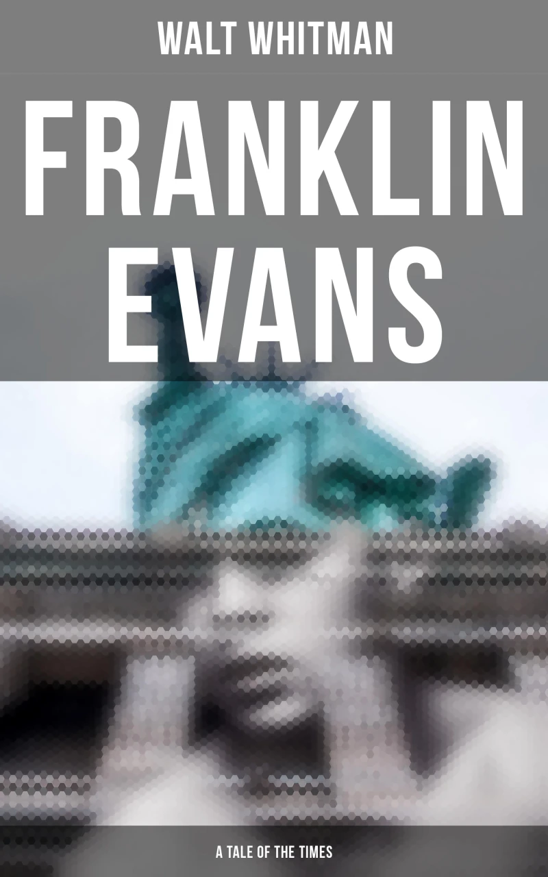 Portada: Franklin Evans (A Tale of the Times)