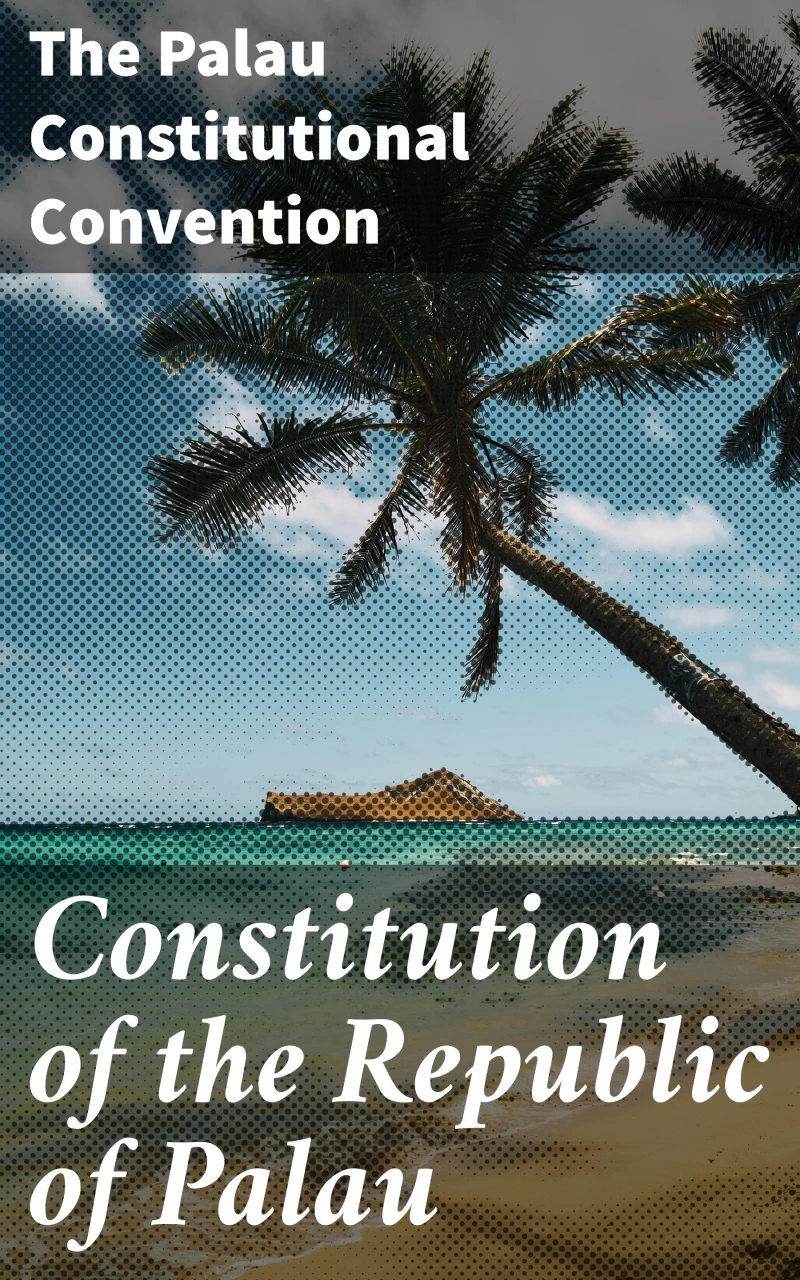 Portada: Constitution of the Republic of Palau