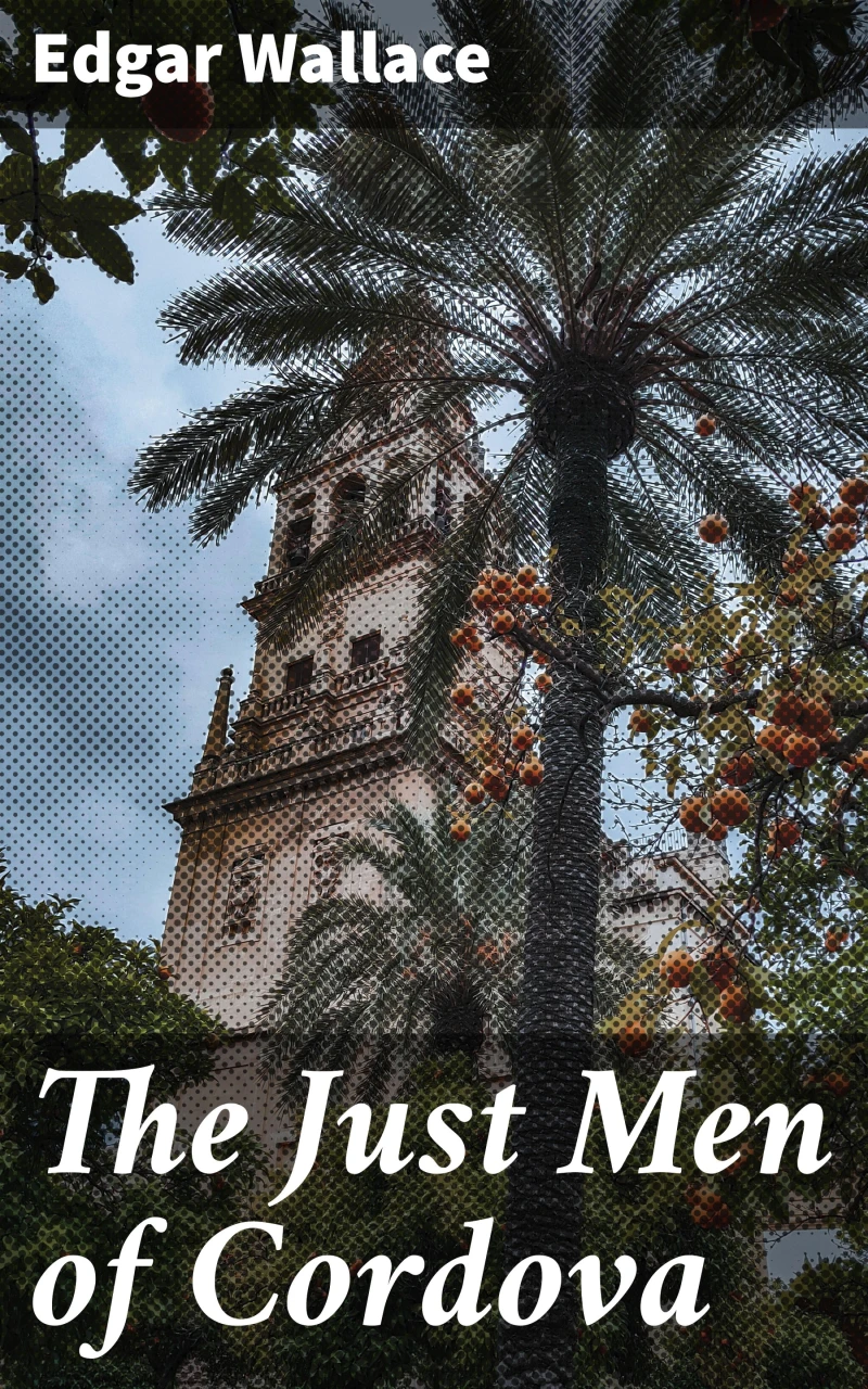 Portada: The Just Men of Cordova