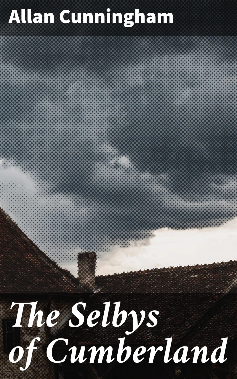 Portada: The Selbys of Cumberland