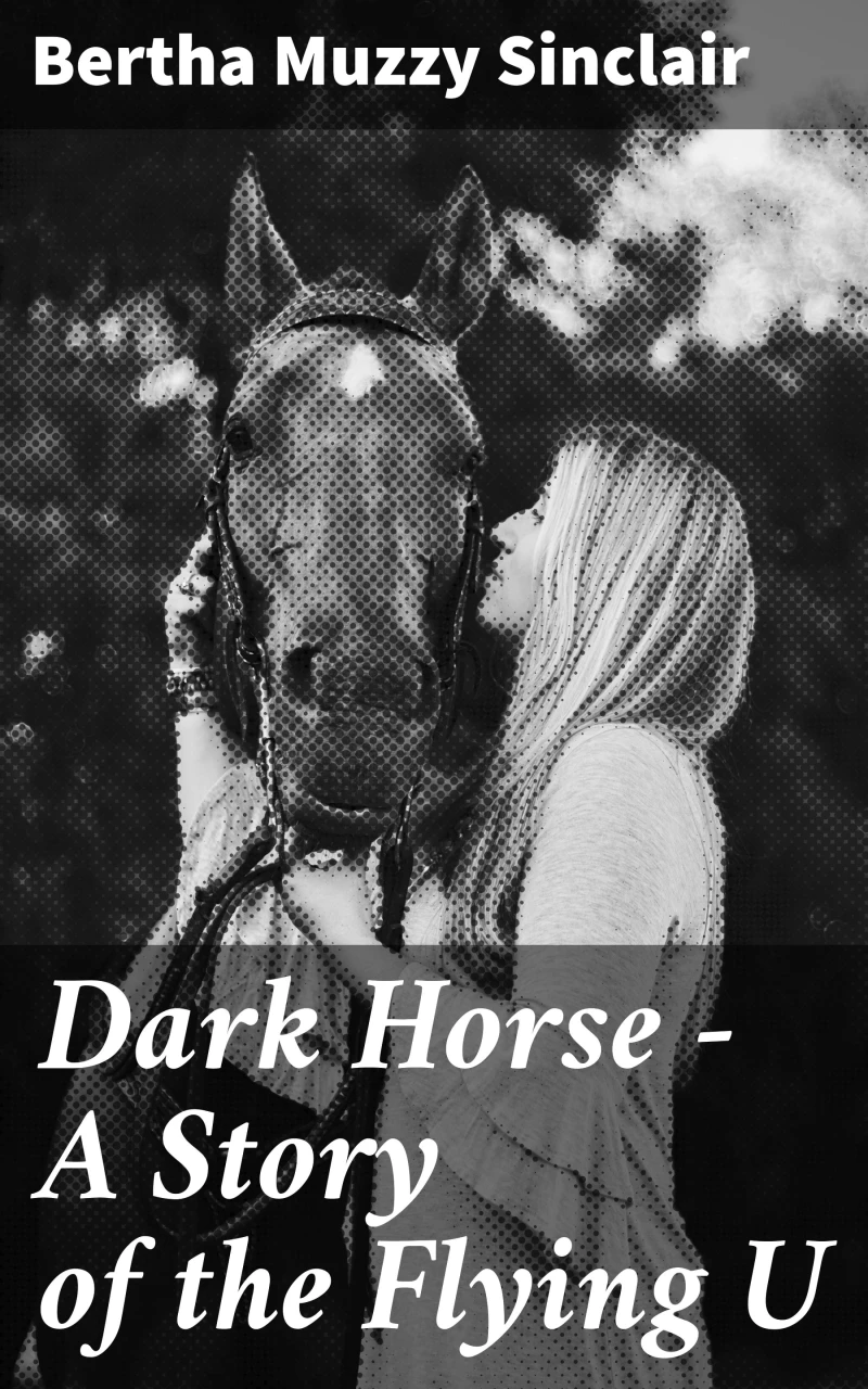 Portada: Dark Horse - A Story of the Flying U