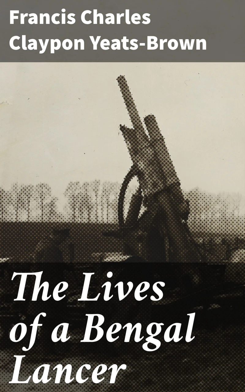 Portada: The Lives of a Bengal Lancer
