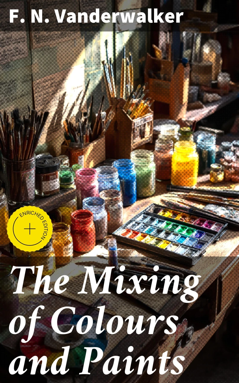 Portada: The Mixing of Colours and Paints