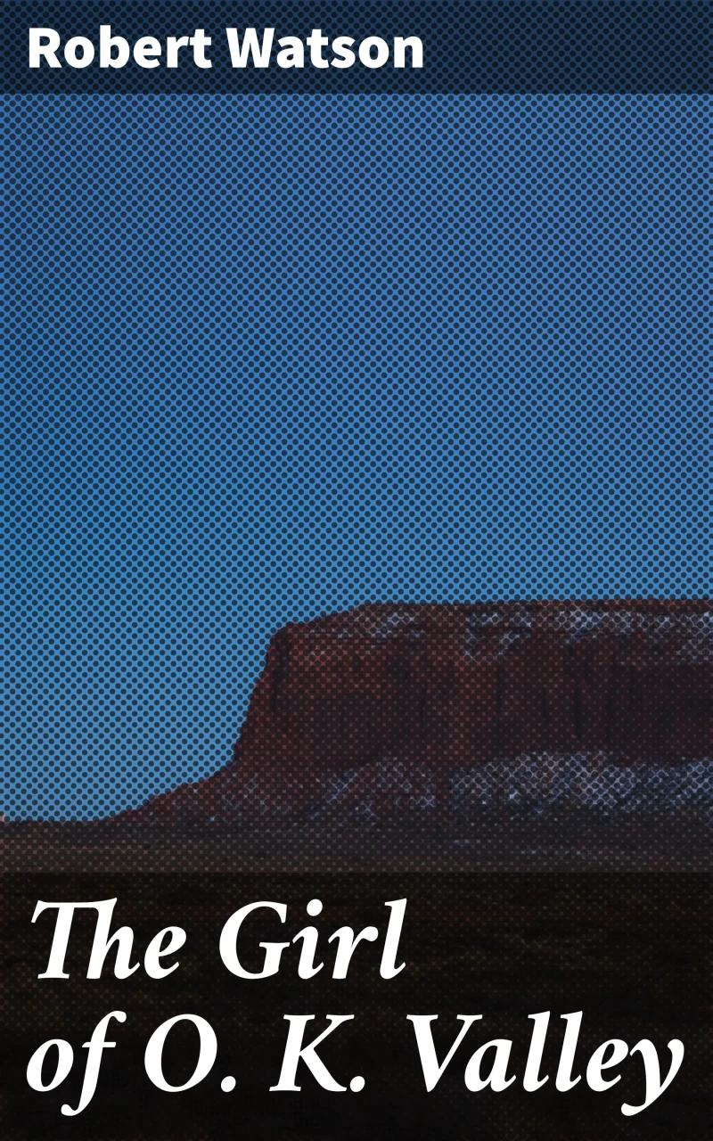 Portada: The Girl of O. K. Valley