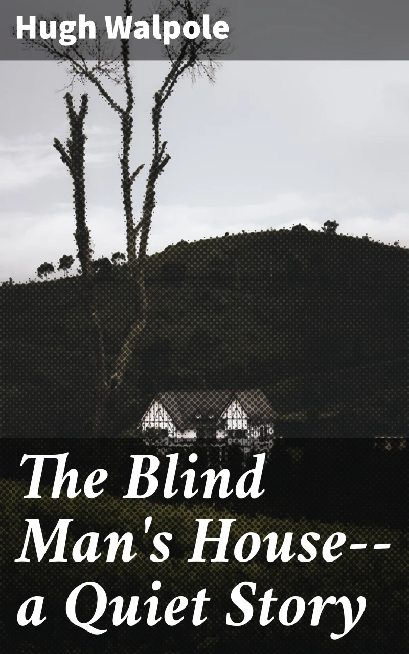 Portada: The Blind Man's House--a Quiet Story