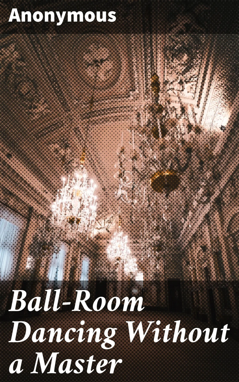 Portada: Ball-Room Dancing Without a Master