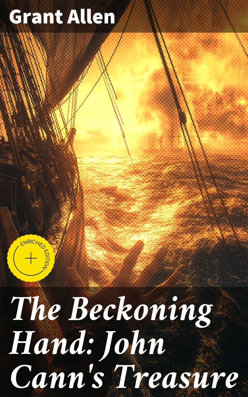Portada: The Beckoning Hand: John Cann's Treasure