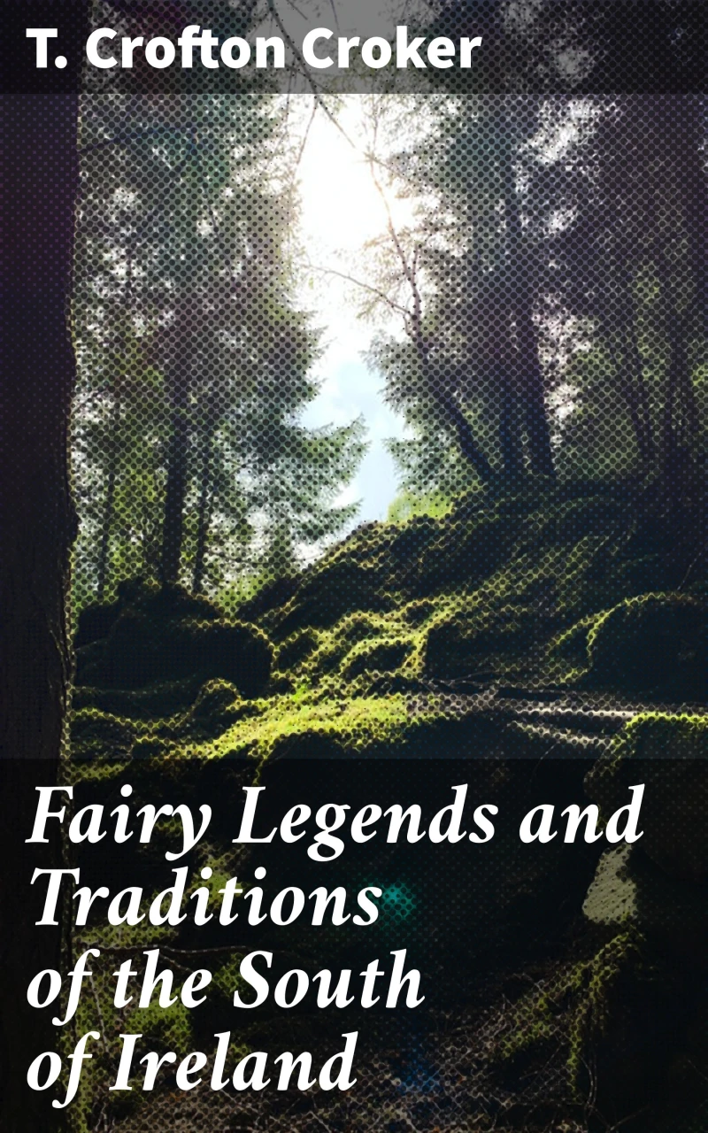 Portada: Fairy Legends and Traditions of the South of Ireland