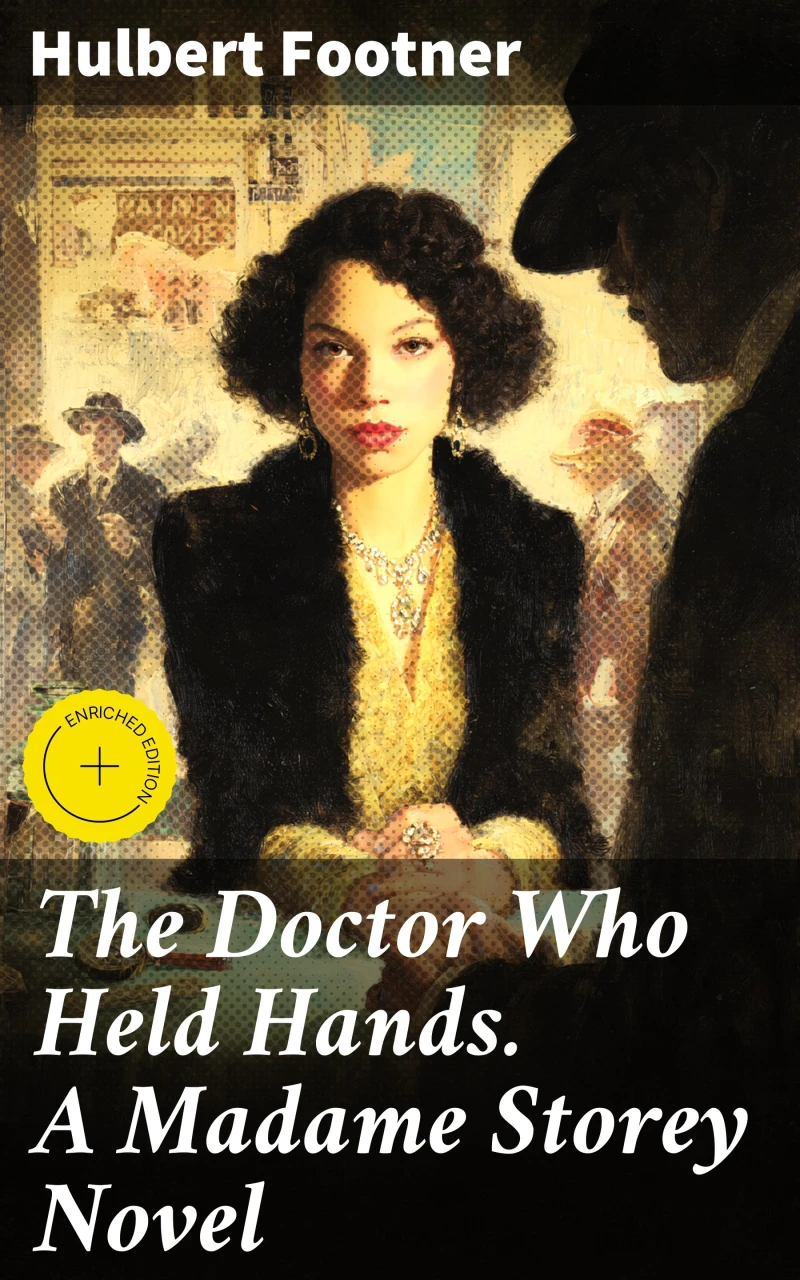 Portada: The Doctor Who Held Hands. A Madame Storey Novel