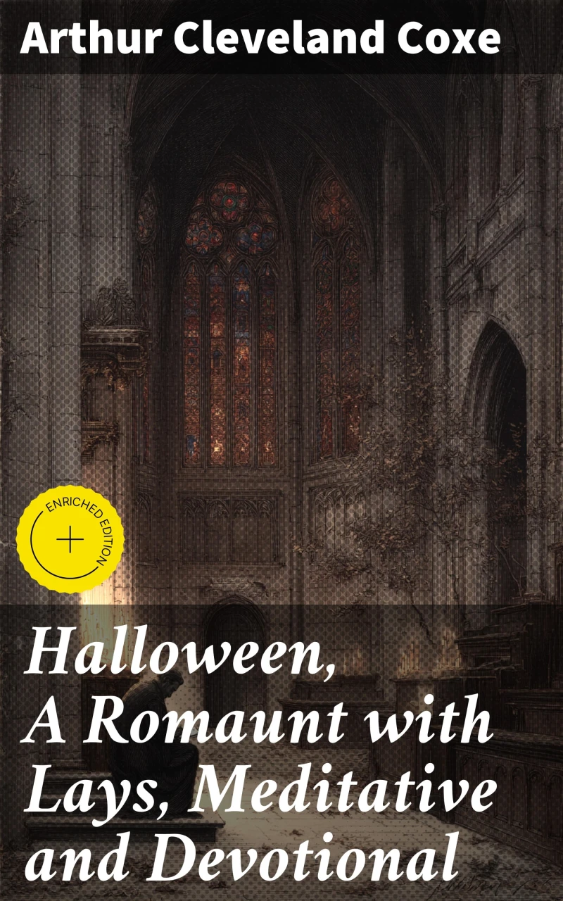 Portada: Halloween, A Romaunt with Lays, Meditative and Devotional