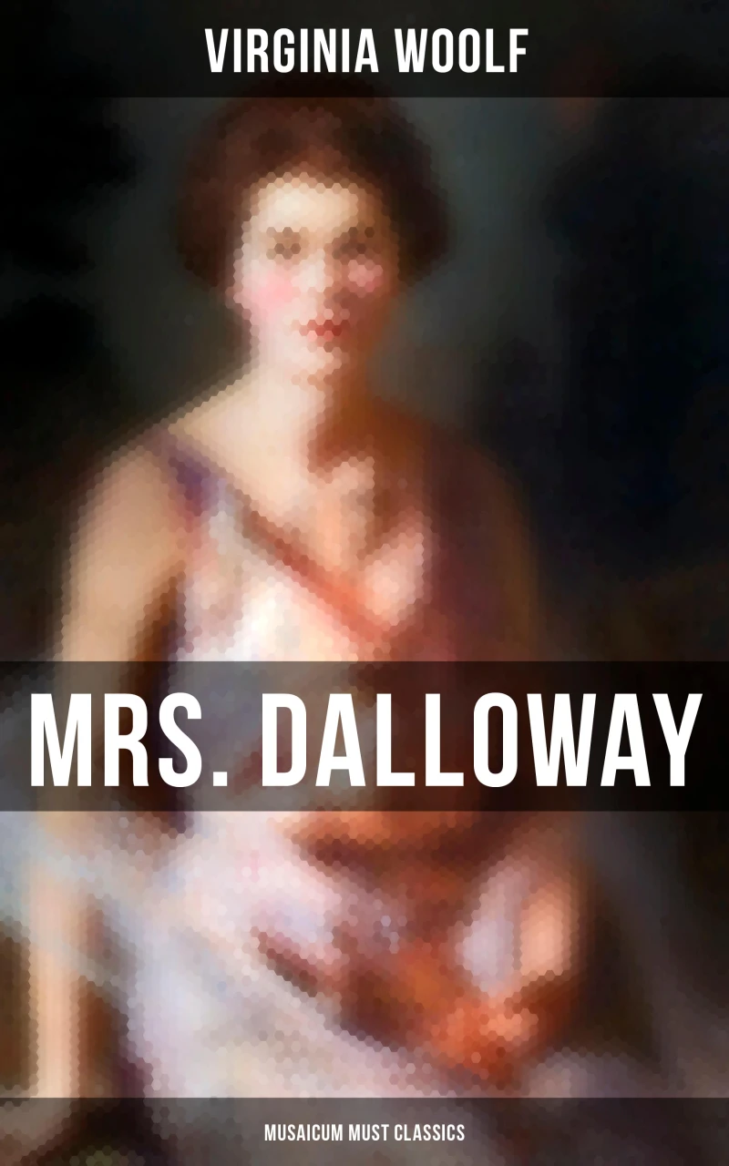 Portada: Mrs. Dalloway (Musaicum Must Classics)