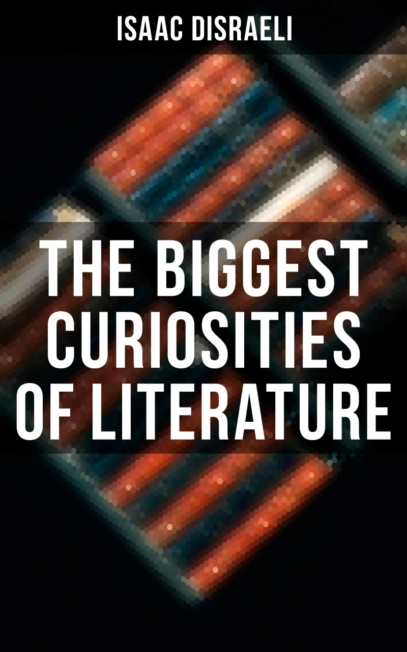 Portada: The Biggest Curiosities of Literature