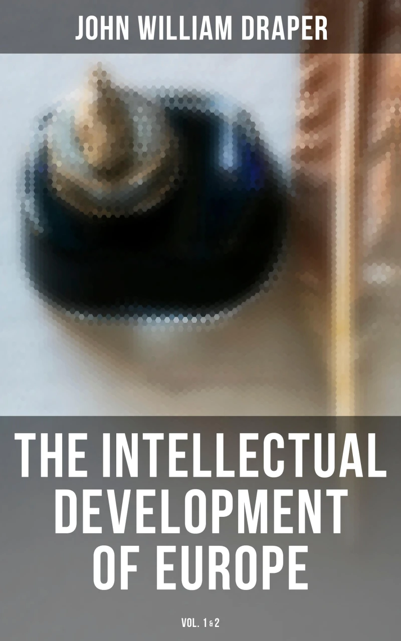 Portada: The Intellectual Development of Europe (Vol. 1&2)