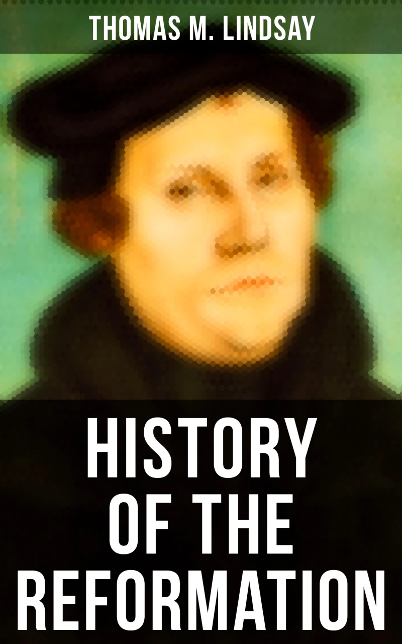 Portada: History of the Reformation