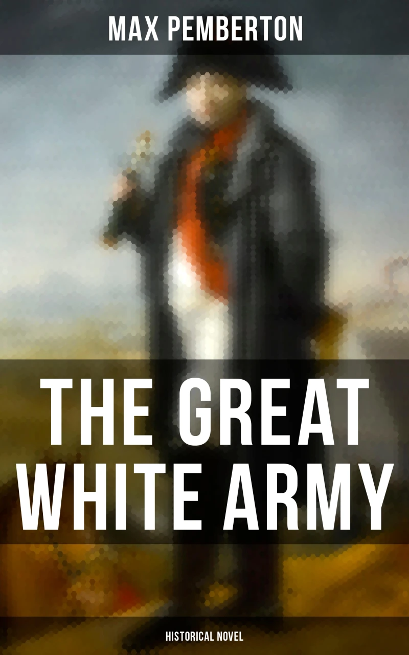Portada: The Great White Army (Historical Novel)